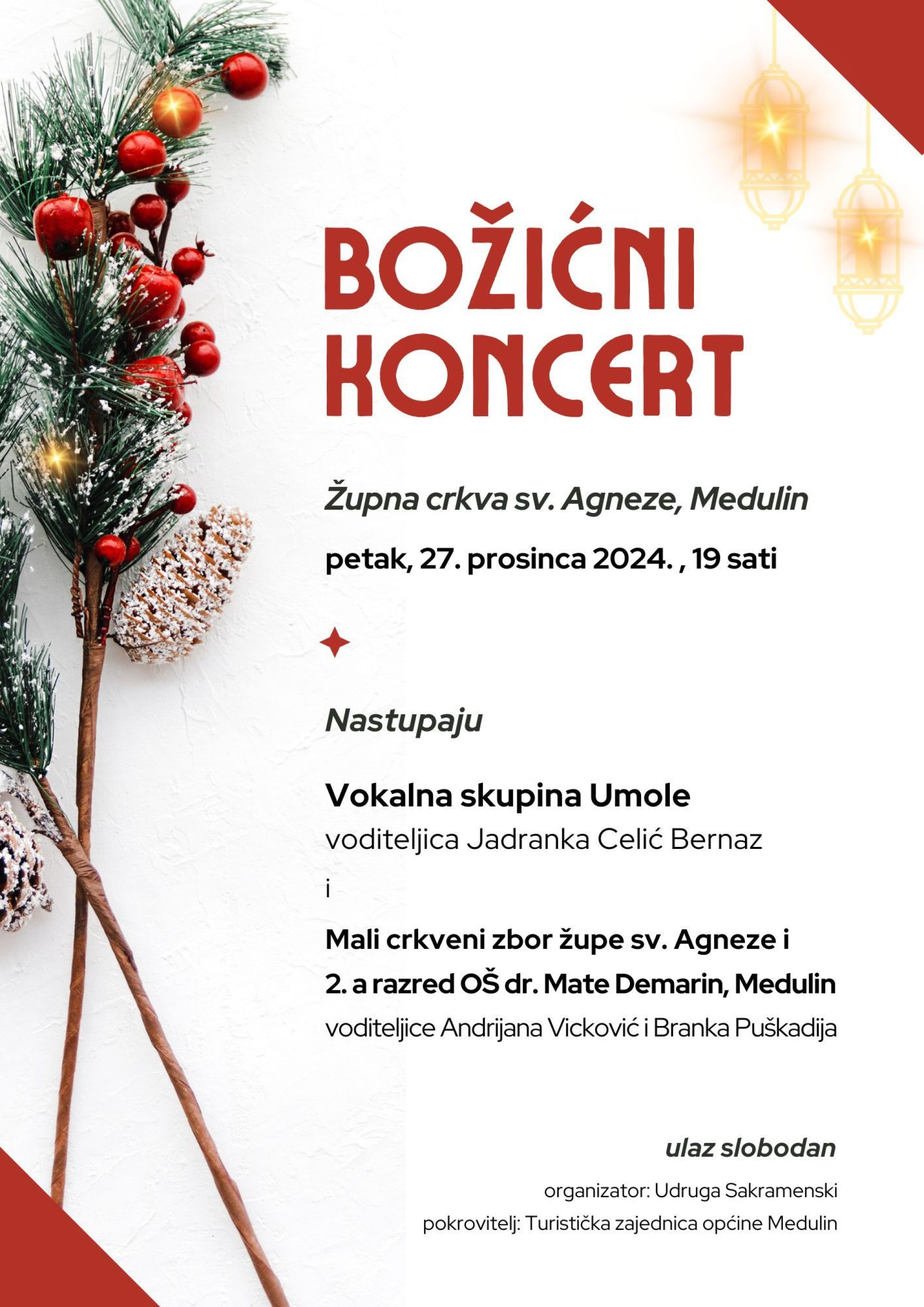 Božićni koncert - 27.12. - Župna crkva sv. Agneze - Vokalna skupina Umole i Mali crkveni zbor župe sv. Agneze i 2.a razred OŠ Dr. Mate Demarina